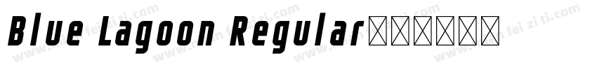 Blue Lagoon Regular字体转换